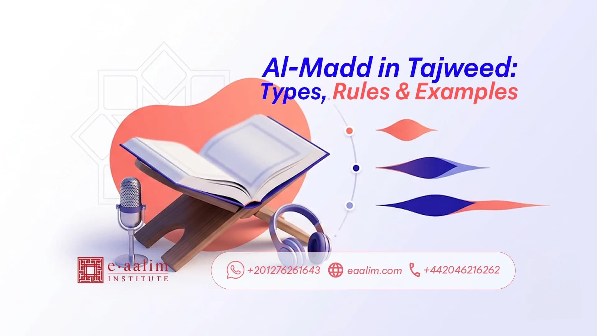 Al-Madd in Tajweed: Types, Rules & Examples