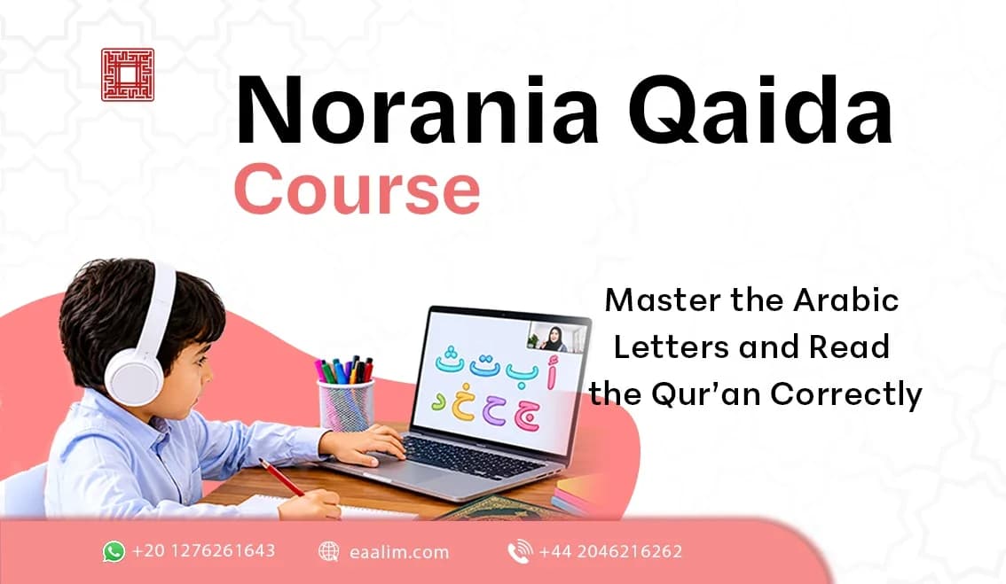Norania Qaida Course – Master the Arabic Letters and Read the Qur’an Correctly