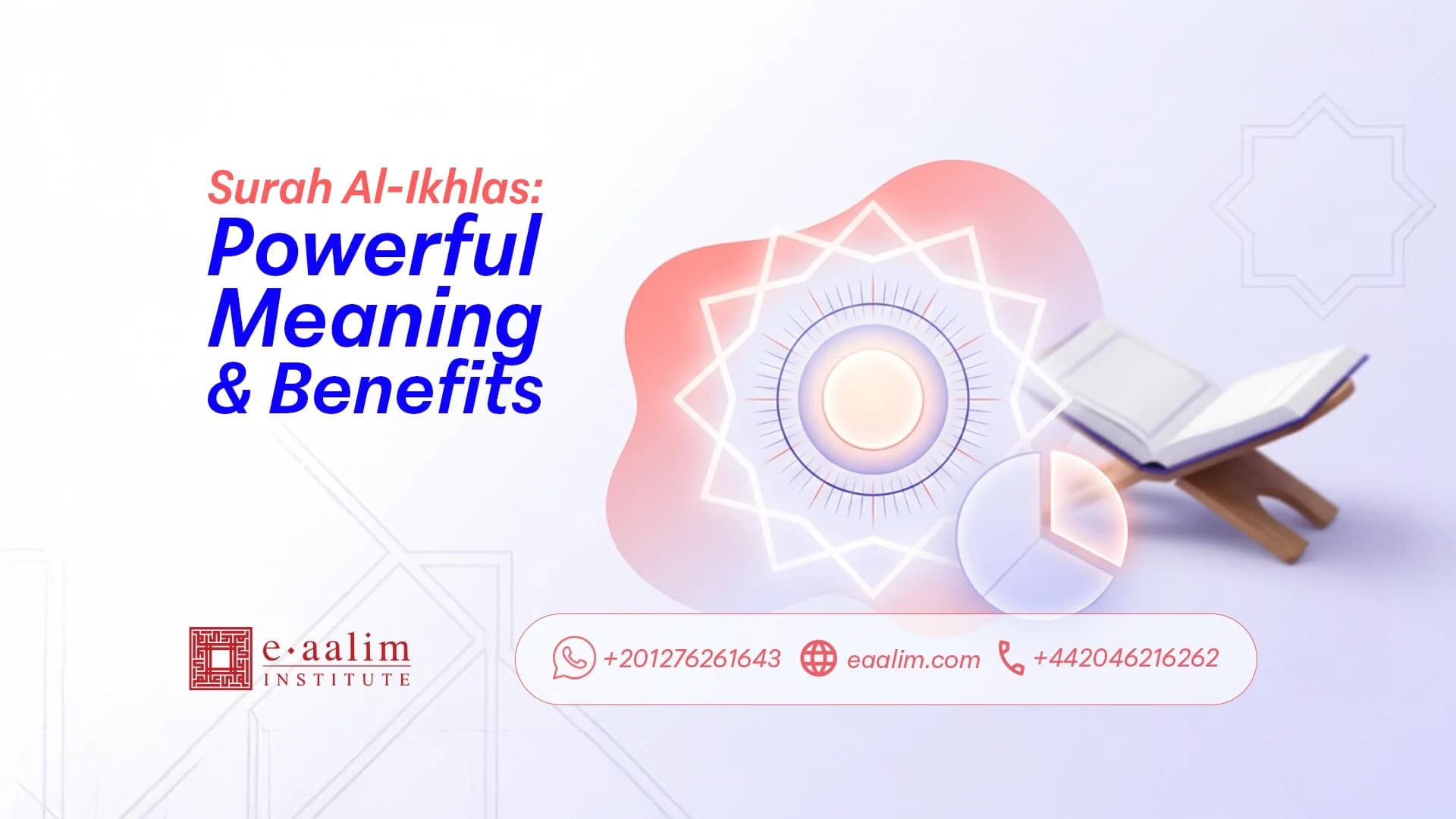 Why Surat al-Ikhlas Is Called "al-Ikhlas": The Surah of Pure Sincerity (UK British Muslim Guide)