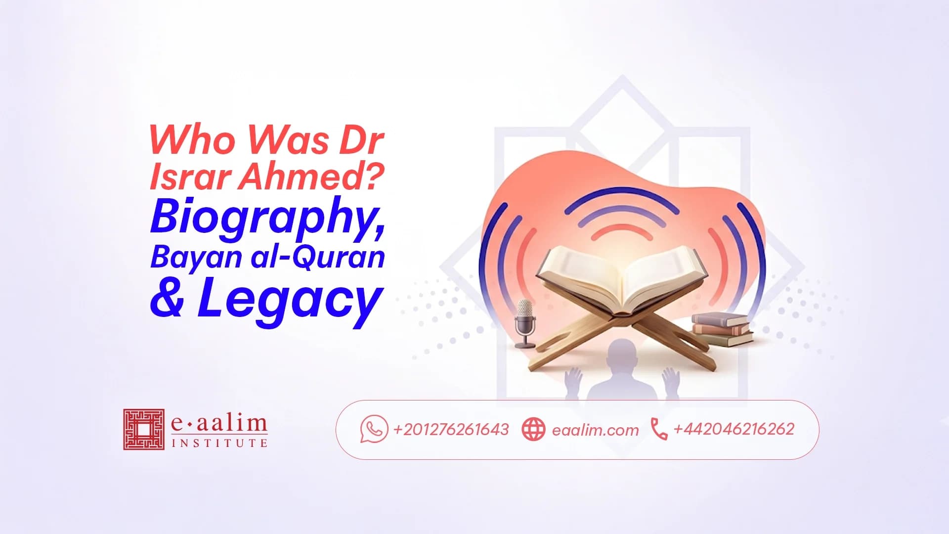 Who Was Dr Israr Ahmed? Biography, Bayan al-Quran & Legacy