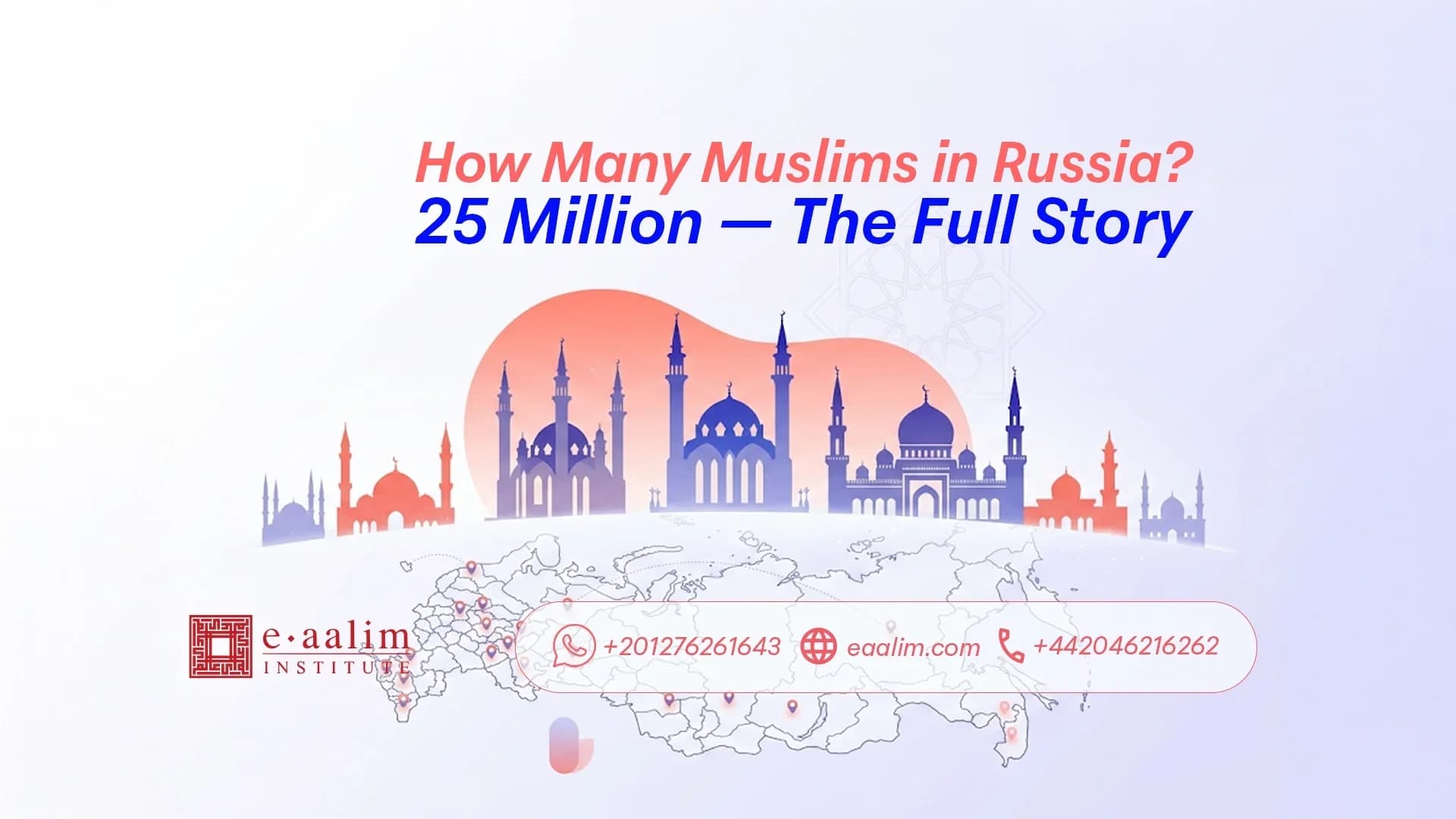 How Many Muslims in Russia? 25 Million — The Full Story