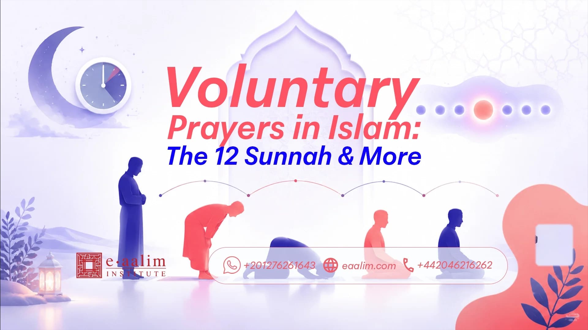 Voluntary Prayers in Islam: The 12 Sunnah & More