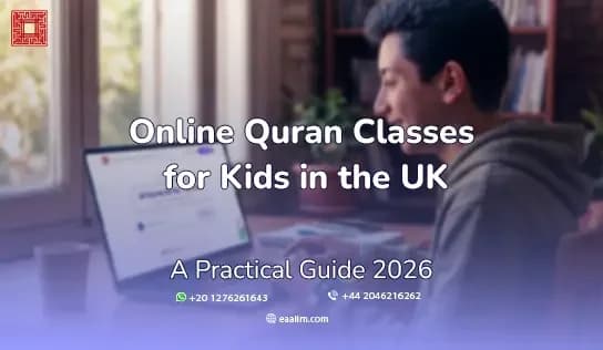 Online Quran Classes for Kids in the UK Learn with Certified Tutors