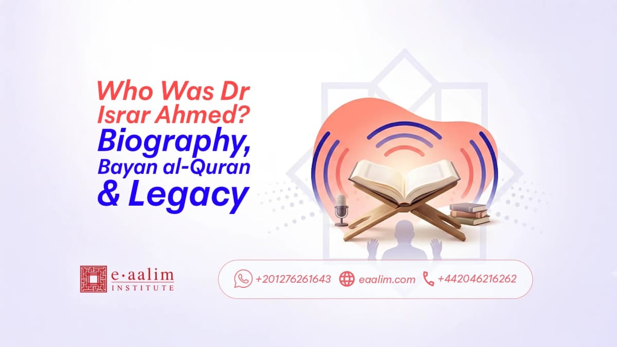 Israr Who Was Dr Israr Ahmed? The Ultimate Guide to His Life | Eaalim Institute
